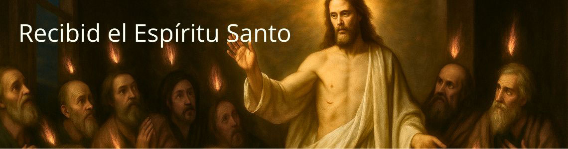DOMINGO DE PENTECOSTÉS -C-